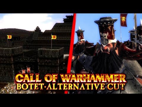 Call Of Warhammer - BOTET Alternative Cut