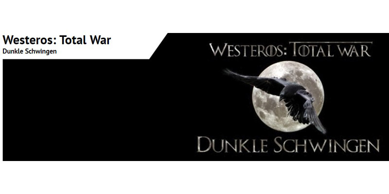 Westeros: Total War Dunkle Schwingen