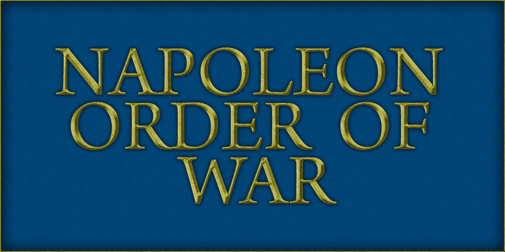 Napoleon Order of War