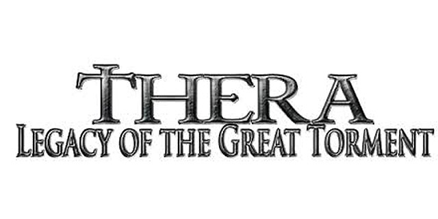 Thera, Legacy of the Great Torment