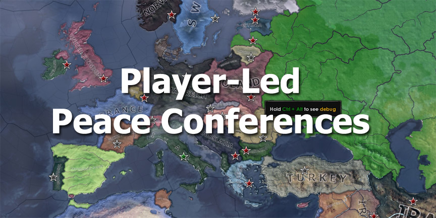 [HoI4] Player-Led Peace Conferences