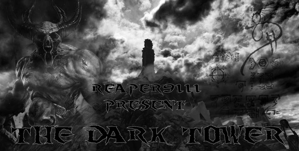 Темная Башня/Reapers The Dark Tower