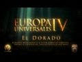 Europa Universalis 4 - новое дополнение El Dorado