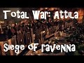 Total War: Attila - Осада Равенны