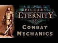 Гайд Pillars of Eternity – Боевая Система