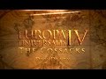 Europa Universalis IV: The Cossacks - Developer Diary