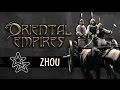 Oriental Empires: Фракция Zhou