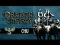 Oriental Empires: Фракция Chu