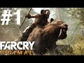 Первый час геймплея Far Cry Primal