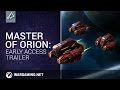 Трейлер раннего доступа Master of Orion (2016)