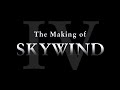 Новое видео о разработке Скайвинда