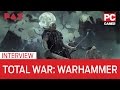 Total War: Warhammer - Интервью