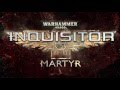 Warhammer 40,000: Inquisitor - Martyr - трейлер E3 2016