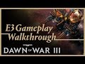 Геймплей Warhammer 40,000: Dawn of War 3