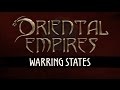 Oriental Empires - Era 2: Warring States