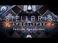 Новое видео Stellaris: Apocalypse