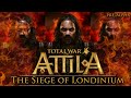 Total War: Attila - The Siege of Londinium