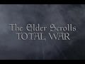 The Elder Scrolls: Total War - Тизер-трейлер.