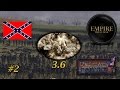 Empire Total War: ACW 3.6 - Confederacy