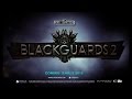 Трейлер Blackguards